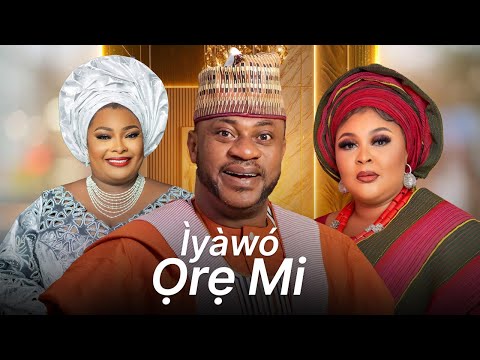 IYAWO ORE MI -Latest Yoruba Movie 2025 Drama Starring ODUNLADE ADEKOLA|RONKE ODUSANYA |IRETI OSAYEMI