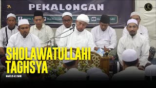 Download lagu Sholawatullahi Taghsya - Majelis Az Zahir | Lirik & Terjemah mp3