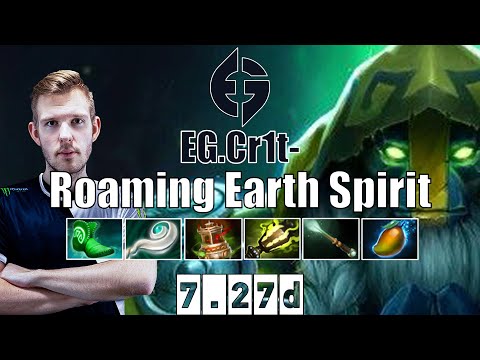 Earth Spirit | EG.Cr1t- | Roaming/Soft Support Earth Spirit | 7.27d Gameplay Highlights