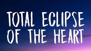 Bonnie Tyler - Total Eclipse of the Heart (Lyrics)