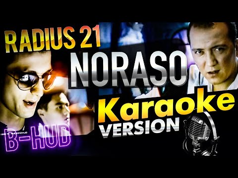 Radius 21 - Noraso (feat. B-hud) / KARAOKE