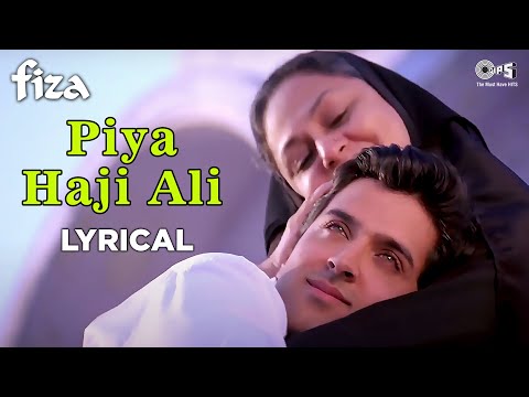 Piya Haji Ali (Lyrical) — watch video