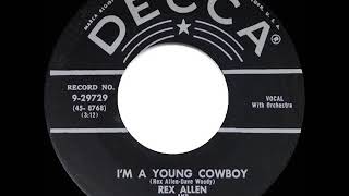 1955 Rex Allen - I&#39;m A Young Cowboy (Streets Of Laredo)