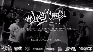 The Last Charge Live @ Return to Strength Festival Vol. IV (HD)
