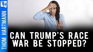 Can Trump Race War be Stopped? (w/ Rep. Joe Walsh)