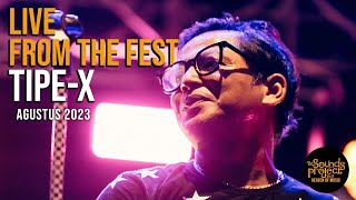 Download lagu Tipe-X Live at The Sounds Project Vol.6 (2023) mp3 Download lagu Tipe-X Live at The Sounds Project Vol.6 (2023) mp3