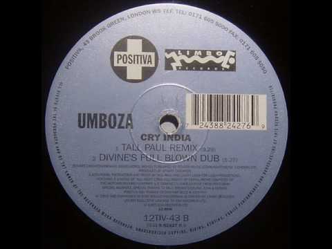Umboza - Cry India (Tall Paul Remix)
