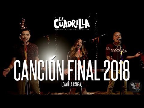 La Cuadrilla - CMB Murga - Canción Final 2018 (Cayó La Cabra) [En Vivo]