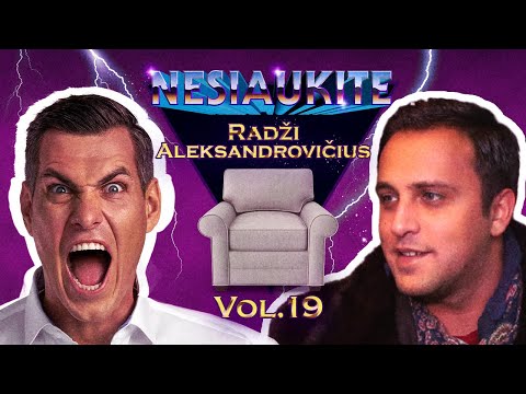 Nesiaukite vol. 19. - Radži Aleksandrovičius