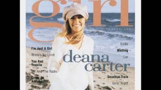 Deana Carter - I'm Just A Girl