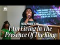 🔥 I Am Living in the Presence of the King - MZAC Praise Team