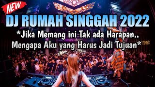 Download lagu Janji Gak Galau Dengar Lagu ini DJ Rumah Singgah B... mp3
