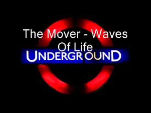 The Mover   Waves Of Life