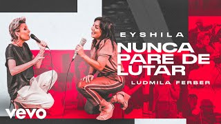 Ludmila Ferber - Nunca Pa...