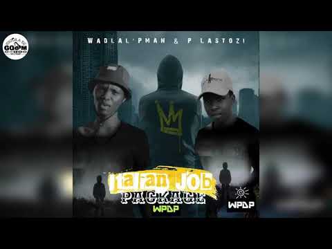 Wadlal'Pman & P Lastozi-Gazilamii