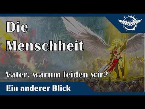 Ein anderer Blick auf das Leiden der Menschheit in Warhammer 40K