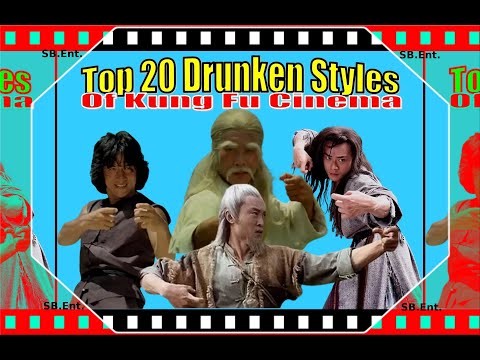 Top 20 Drunken Styles In Kung Fu Cinema!...