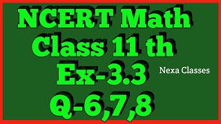 Chapter 3 Exercise 3.3 (Q6,Q7,Q8) Trigonometric Functions Class 11 Maths NCERT