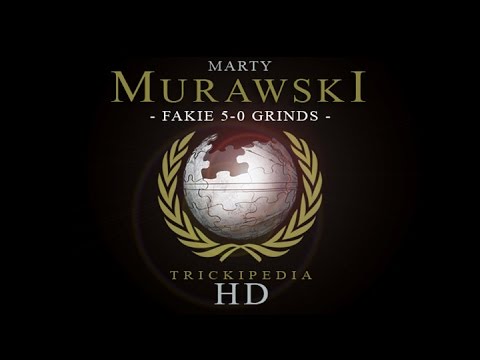 Marty Murawski - Trickipedia: Fakie 5-0