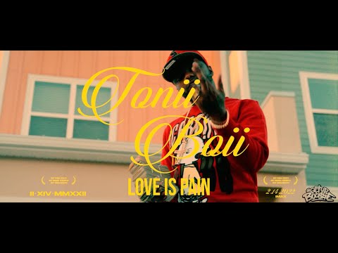 Tonii Boii - Love Is Pain (Official Music Video)