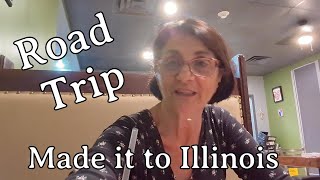 Road Trip- Made it to Illinois