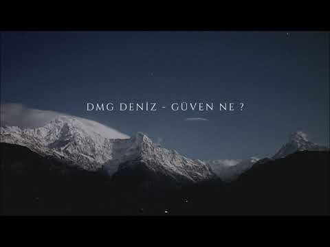 DMG Deniz - Güven Ne (2018)