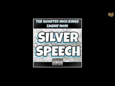 The Quarter Inch Kings x Zagnif Nori - Silver Speech