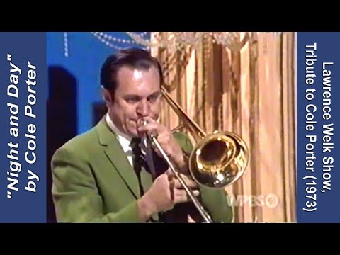 Bob Havens, Trombone: "Night and Day" from a 1973 Cole Porter Tribute on Lawrence Welk's Show