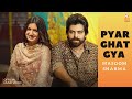 Pyar Ghat Gya Official Video Masoom Sharma Biru Kataria Nidhi Sharma