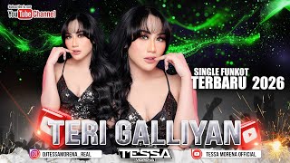 Download lagu TERI GALLIYAN FUNKOT SINGLE TERBARU 2026 VIRAL TIKTOK BY DJ TESSA MORENA mp3