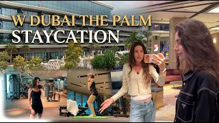 Kendi Şehrimde Tatil | Bölüm 1: W Dubai - The Palm