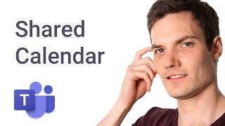 How to create Shared Calendar in Microsoft Teams