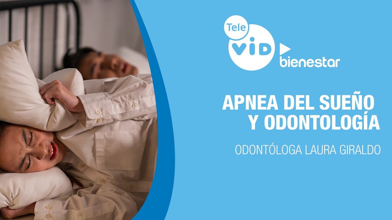 🏥💉Apnea del sueño y odontología, Salud VID - Tele VID ▶️ Bienestar