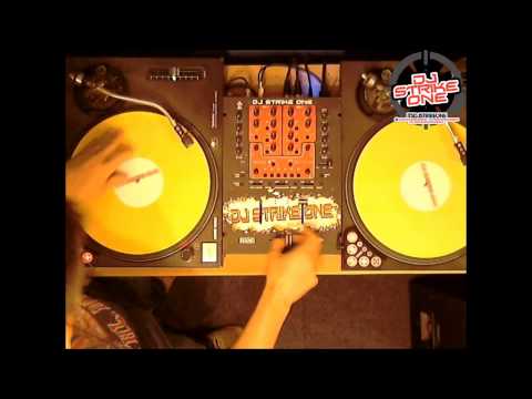 DJ Strike One - Scratch Session