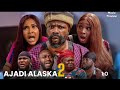 AJADI ALASKA 2 - Latest 2023 Yoruba Comedy Movie | Ronke | Kemity | Femi Adebayo | Itele Preview