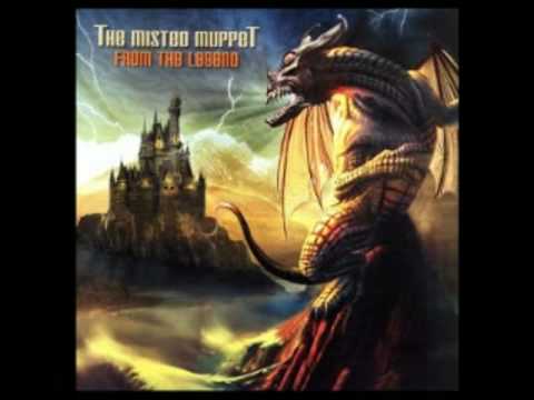 The Misted Muppet - From The Legend