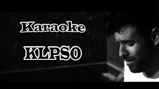 Pablo López - KLPSO (Karaoke)