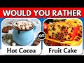 Would You Rather...? 🍪 | Winter Food and Snacks Edition ☕