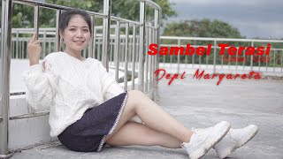 Download lagu Depi Margareta - Sambel Terasi mp3