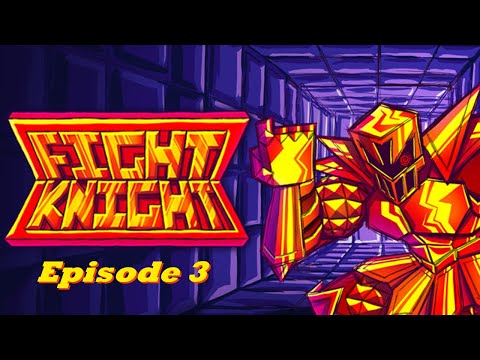 Fight Knight Part 3: Swamp King