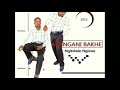 Abangani Bakhe Bongiwe