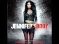 Jennifer's body soundtrack-New in Town 