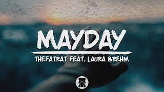 TheFatRat - Mayday (feat. Laura Brehm) (Lyrics Video)