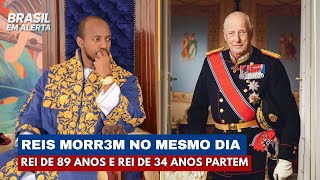 Dois Reis Morrem em 24 Horas e Para o Mundo | Brasil em Alerta