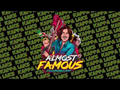 Almost Famous 2019 - Kappa Laks