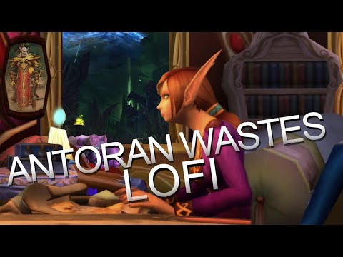 I made a Lofi song using sounds from Antoran Wastes on World of Warcraft