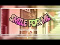 SMILE FOR ME [CHIILEX SOUND RMX] MASHUP