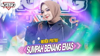 Download lagu SUMPAH BENANG EMAS Mira Putri ft Ageng Music... mp3