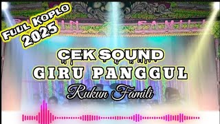 Download lagu RUKUN FAMILI‼️CEK SOUND‼️GIRU PANGGULAN‼️FUUL KOPLO TERBARU mp3