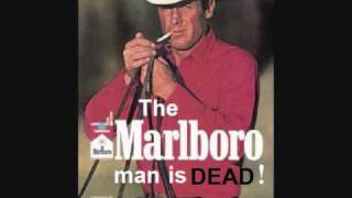 The Marlboro Man Is Dead - Refused